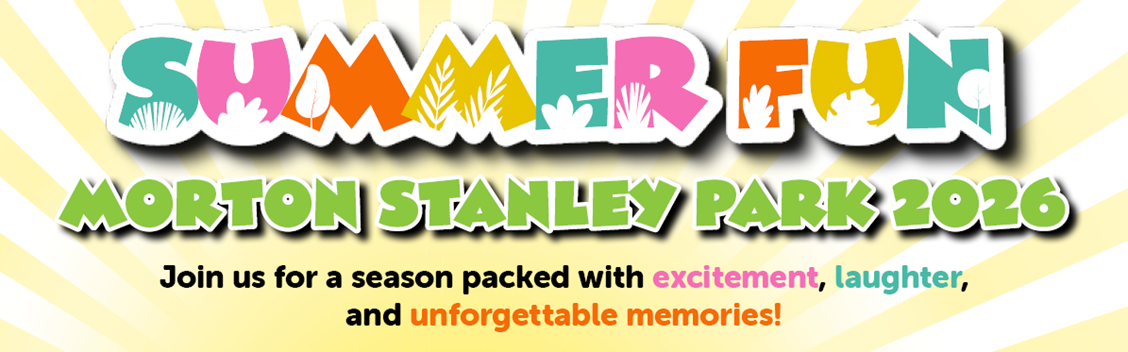 Morton Stanley Park 2026 Summer Fun